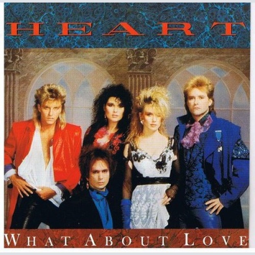 7", Single Heart - What About Love