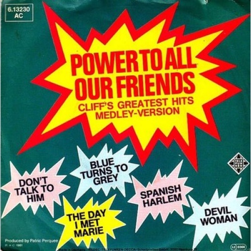 7" The Sixties (7) - Power To All Our Friends (Cliff's Greatest Hits - Medley...