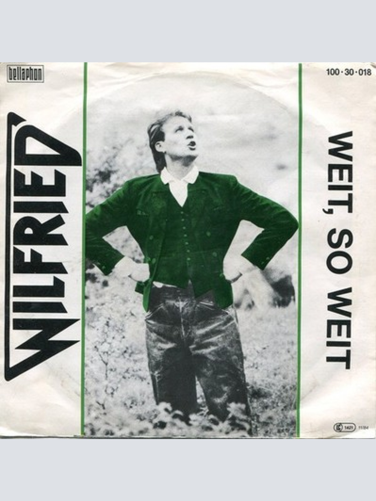 7", Single Wilfried - Weit, So Weit