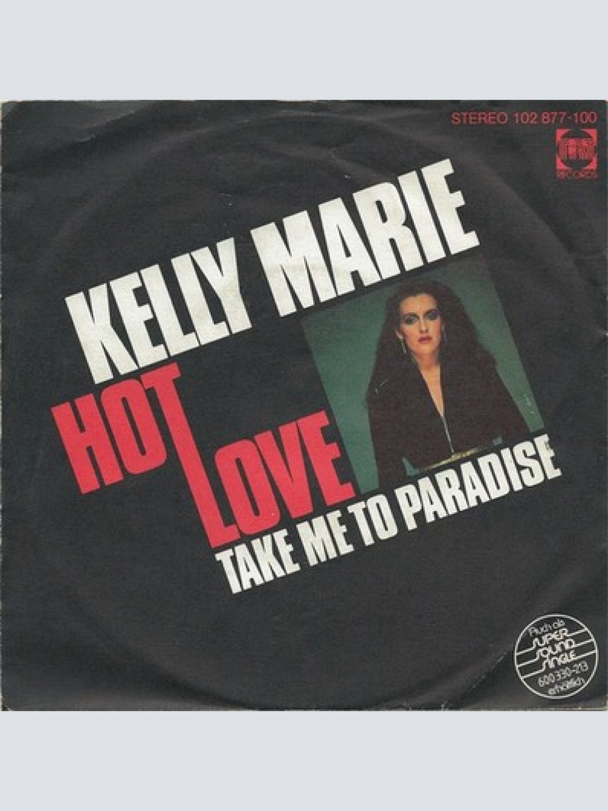 7", Single Kelly Marie - Hot Love