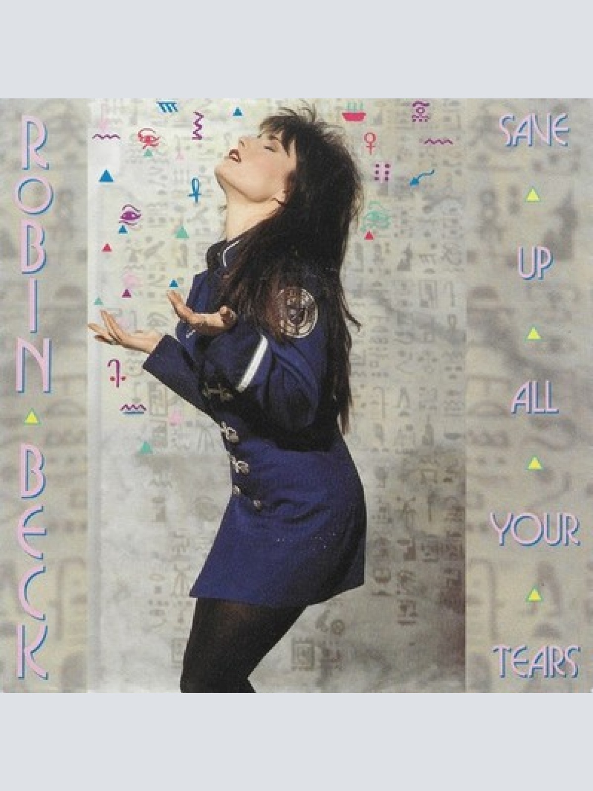7", Single Robin Beck - Save Up All Your Tears