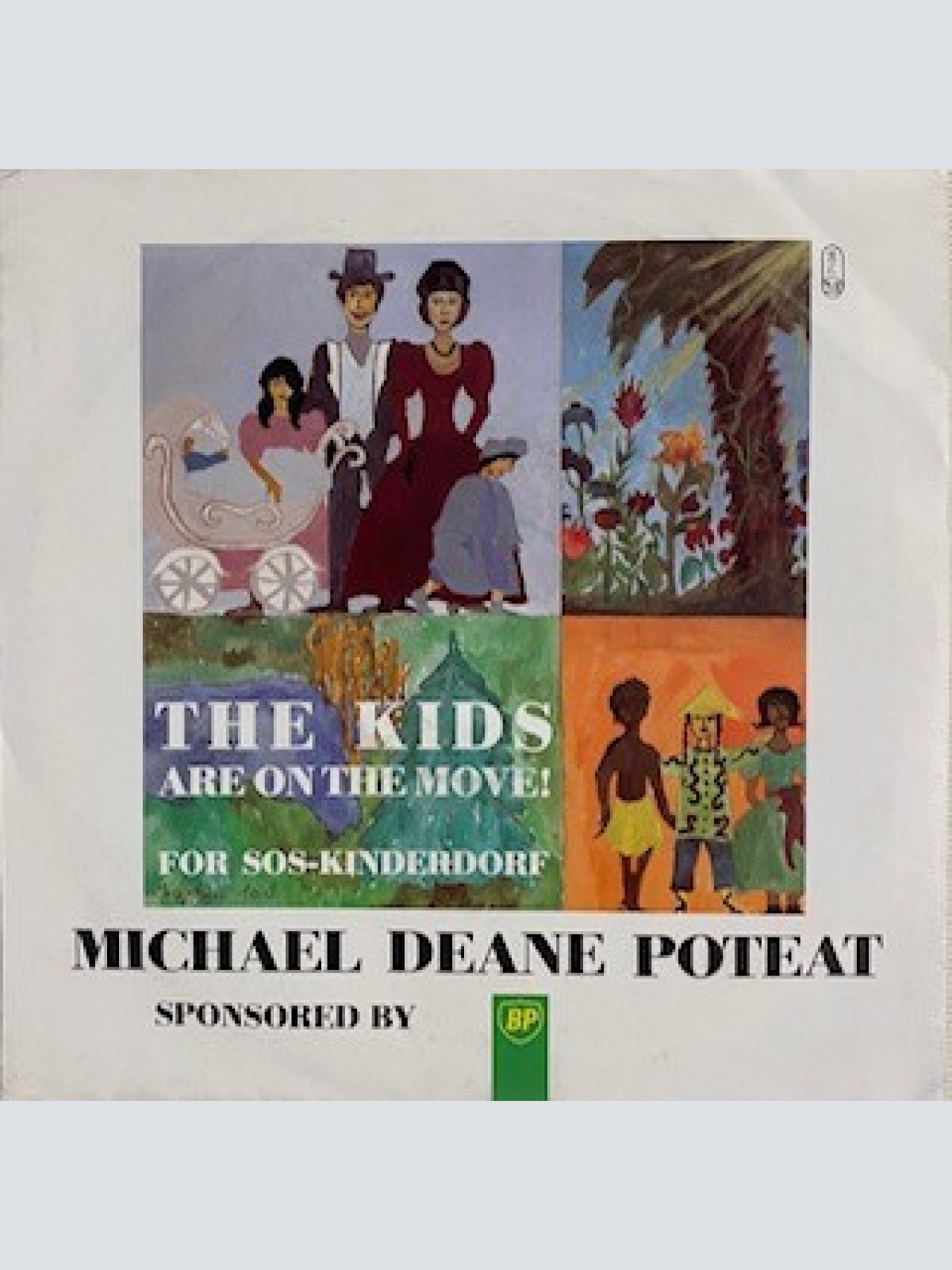 7" Michael Deane Poteat - The Kids Are On The Move