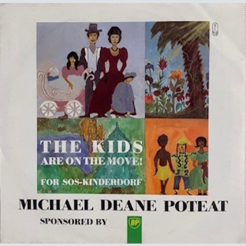 7" Michael Deane Poteat - The Kids Are On The Move