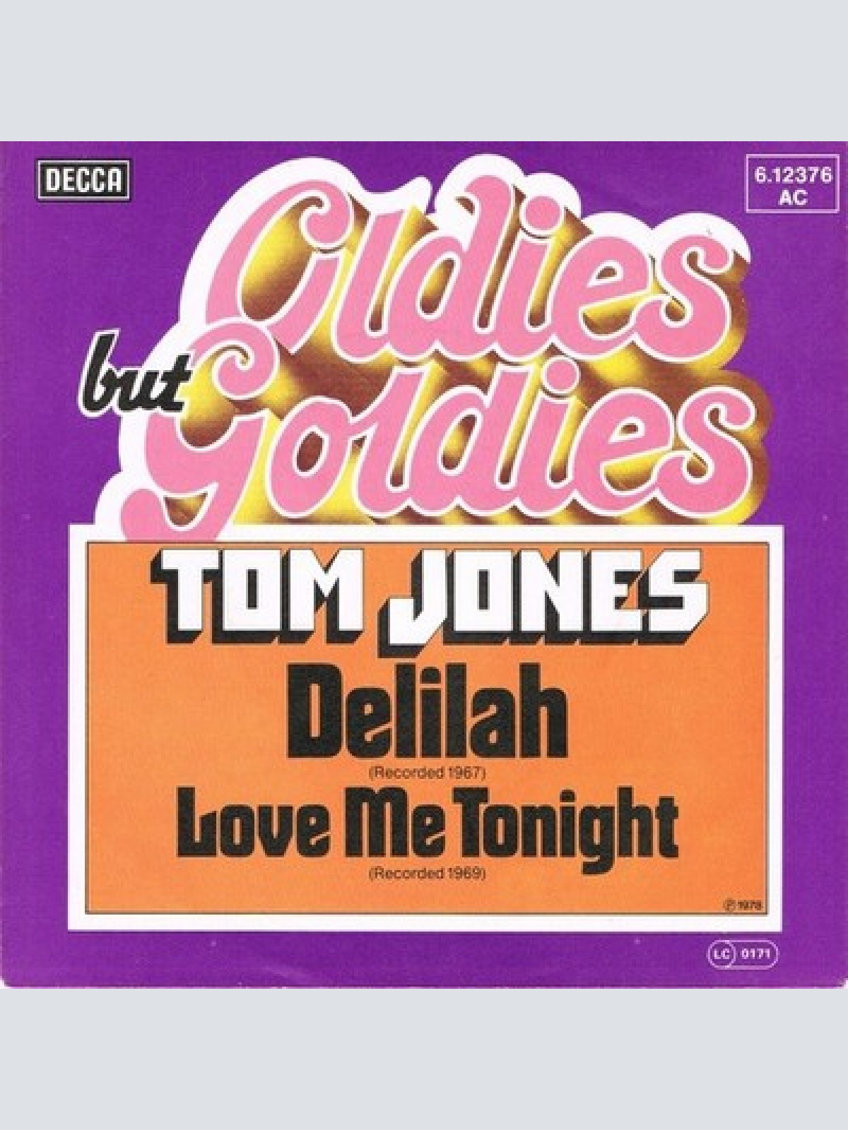 7", Single Tom Jones - Delilah / Love Me Tonight