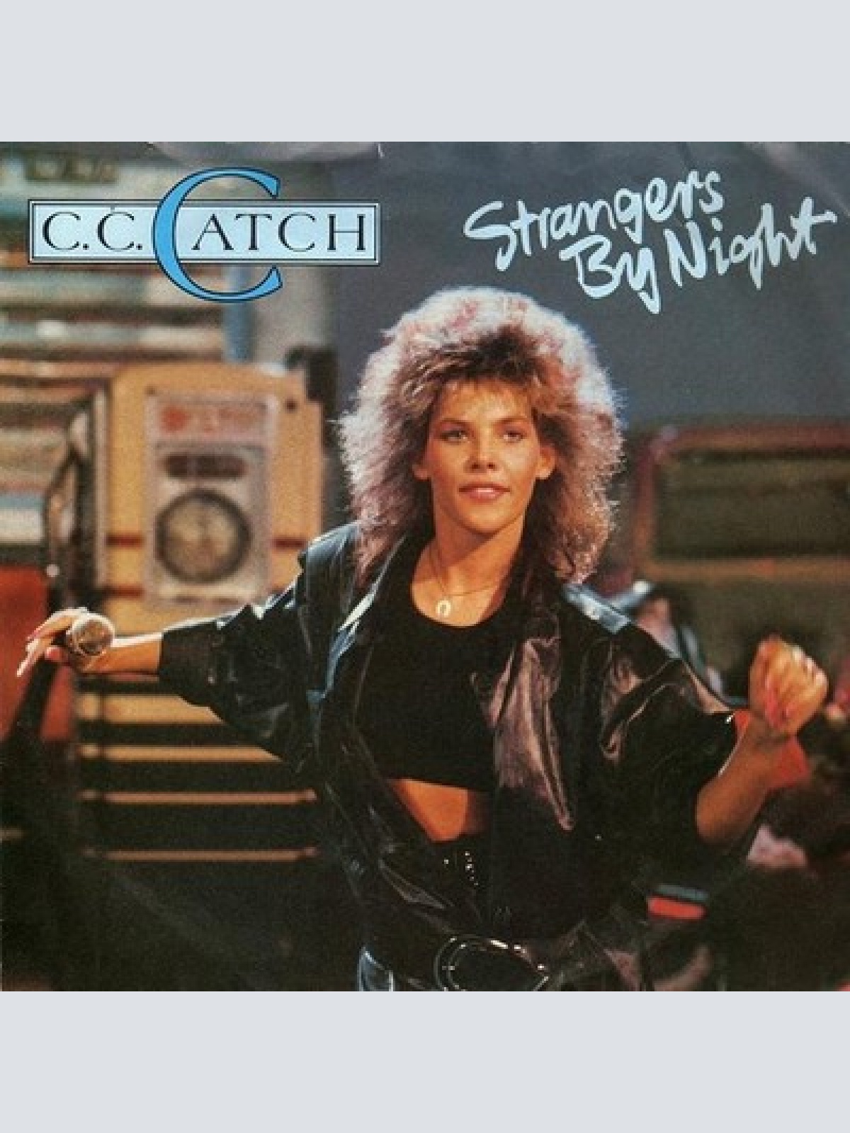 7", Single C.C. Catch - Strangers By Night