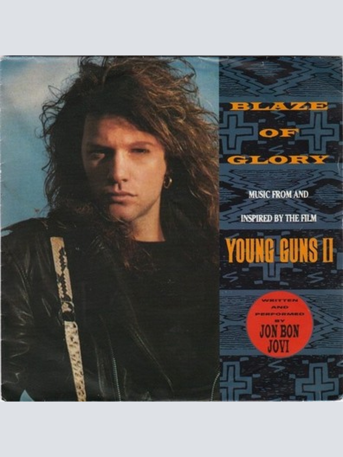 7", Single Jon Bon Jovi - Blaze Of Glory
