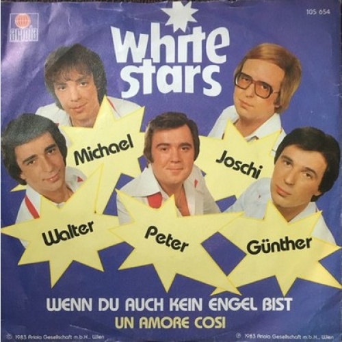 7", Single White Stars - Wenn Du Auch Kein Engel Bist