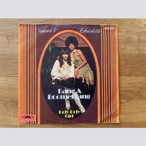 7", Single Svenne & Lotta - Bang-A-Boomerang