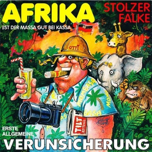 7", Single Erste Allgemeine Verunsicherung* - Afrika (Ist Der Massa Gut Bei K...