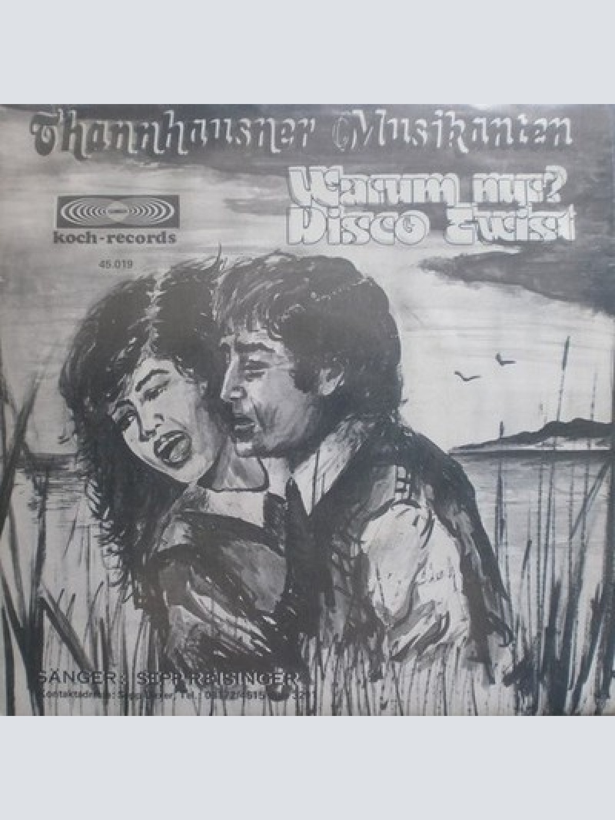 7", Single Thannhausner Musikanten - Warum Nur