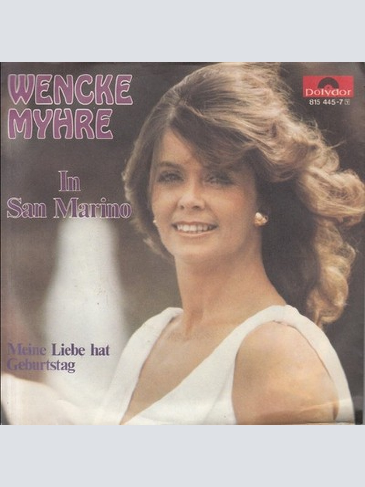 7", Single Wencke Myhre - In San Marino