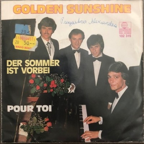 7", Single Golden Sunshine - Der Sommer Ist Vorbei / Pour Toi