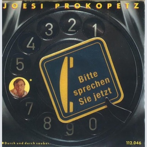7", Single Joesi Prokopetz - Bitte Sprechen Sie Jetzt