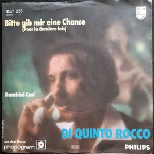 7", Single Di Quinto Rocco - Bitte Gib Mir Eine Chance
