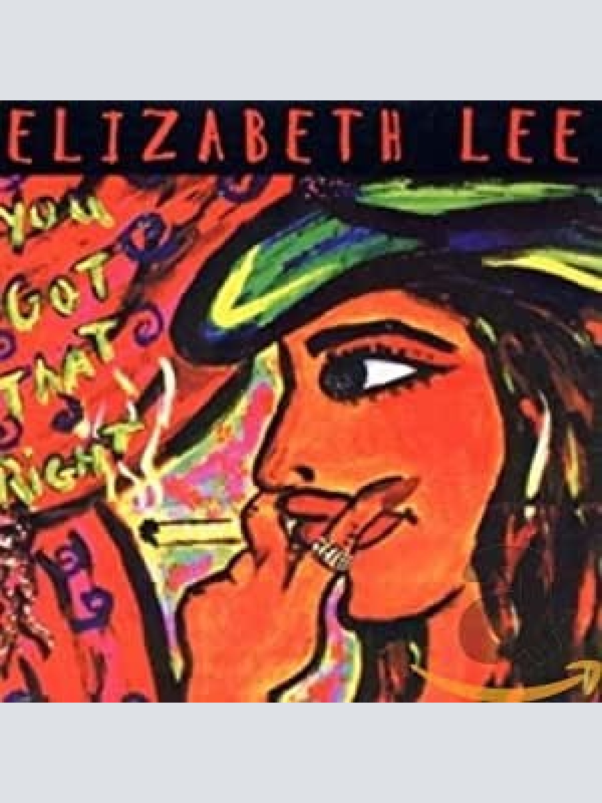CD, Album Elizabeth Lee - You Got That Right
