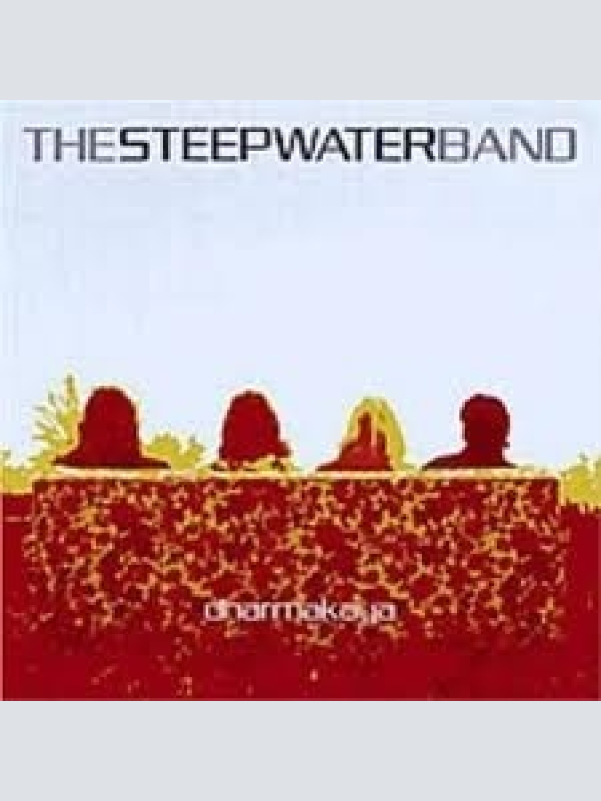 CD, Album The Steepwater Band - Dharmakaya