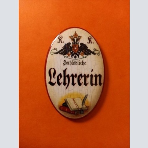 Nostalgie KuK Flaschenöffner Magnet Hochlöbliche Lehrerin