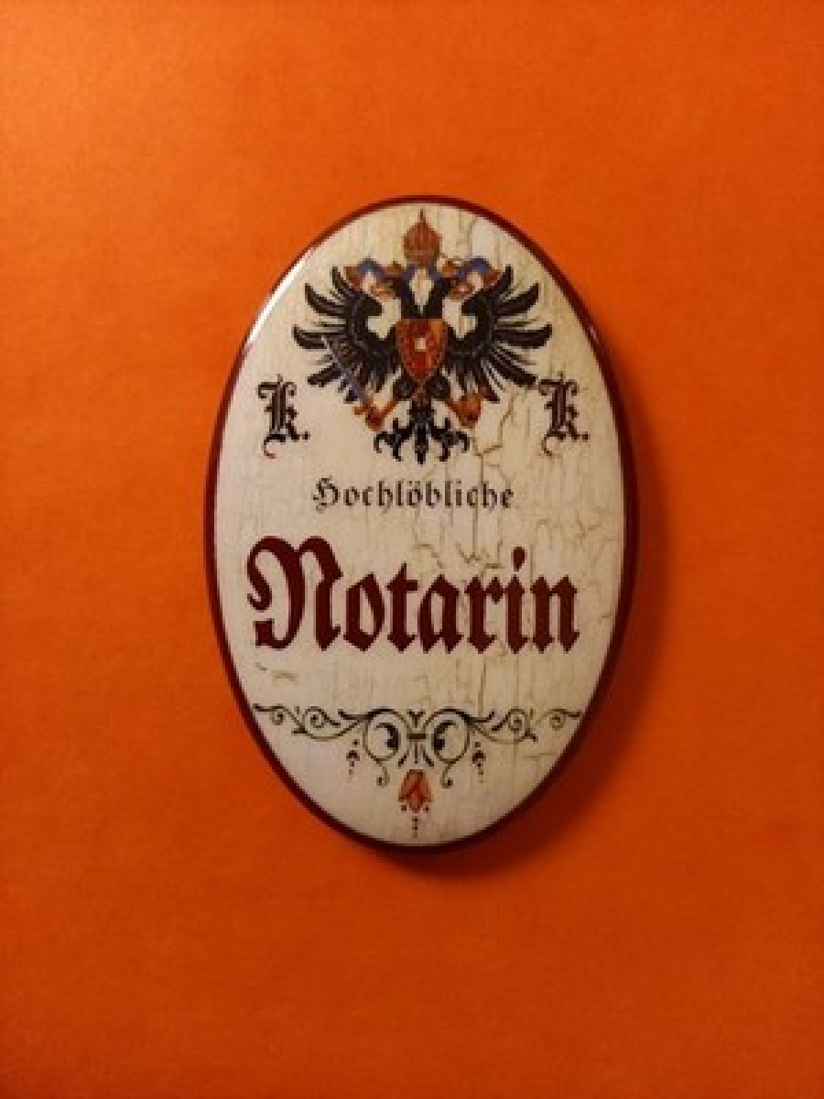 Nostalgie KuK Flaschenöffner Magnet Hochlöbliche Notarin