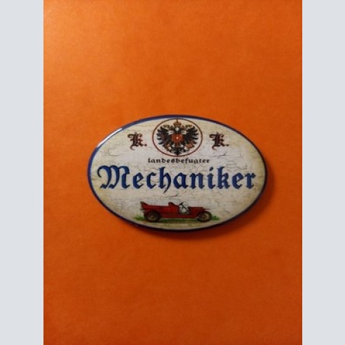 Nostalgie KuK Flaschenöffner Magnet Landesbefugter Mechaniker