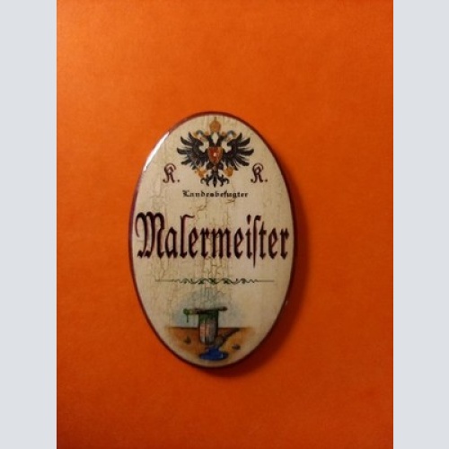 Nostalgie KuK Flaschenöffner Magnet Landesbefugter Malermeister
