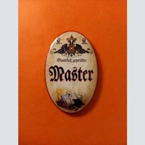 Nostalgie KuK Flaschenöffner Magnet Staatlich Geprüfter Master