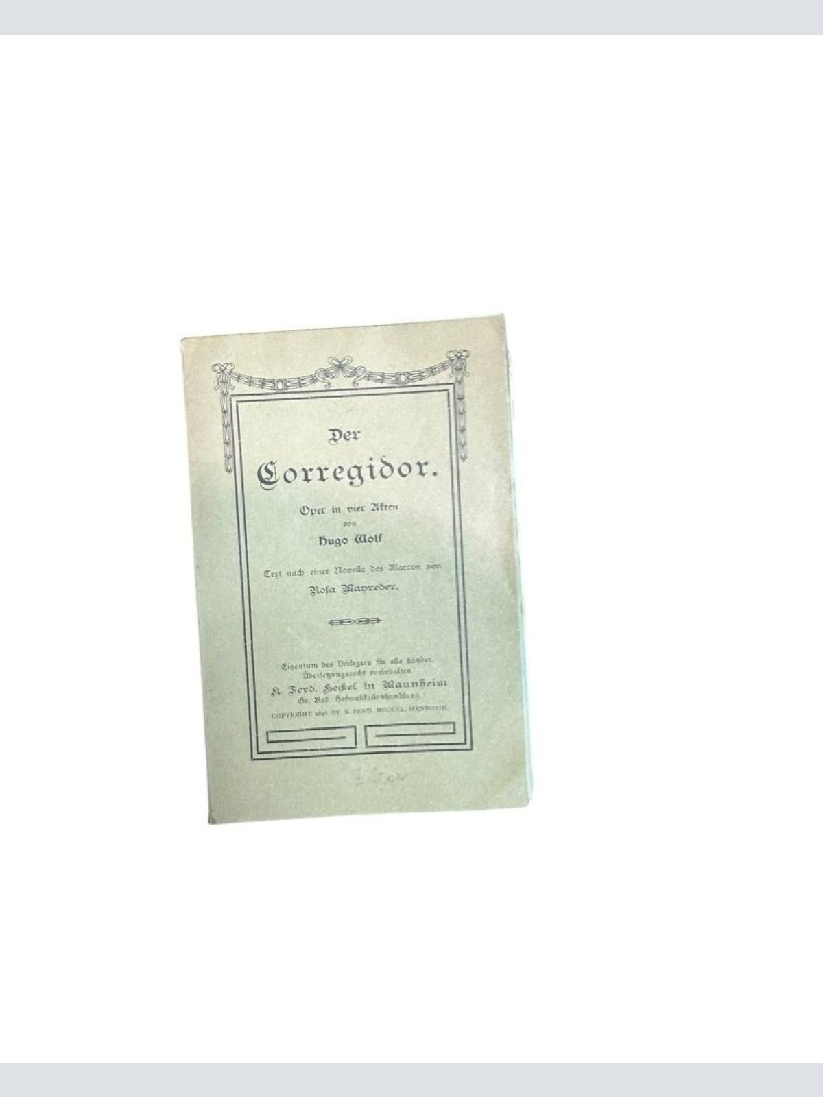 Der Corregidor. Wolf, Hugo: