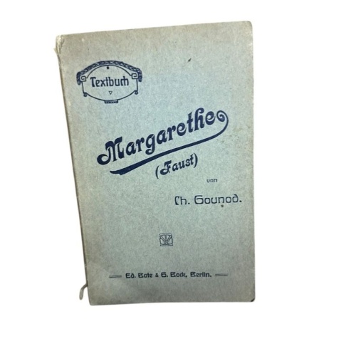margarethe (Faust). Nach Goethe von Jules Barbier und Michel Carré. Gounod, Ch.: