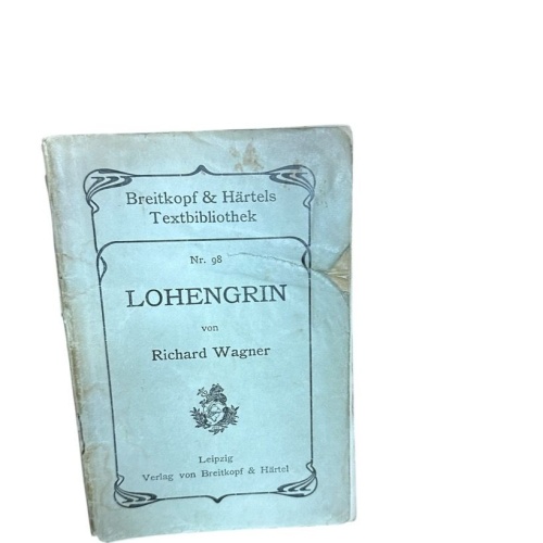 Lohengrin. Wagner, Richard:
