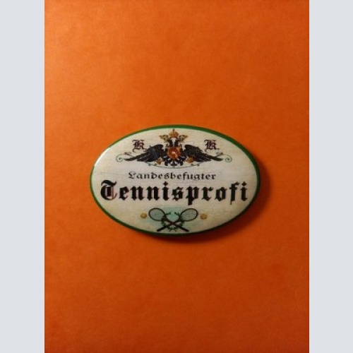 Nostalgie KuK Flaschenöffner Magnet Landesbefugter Tennisprofi