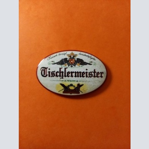 Nostalgie KuK Flaschenöffner Magnet Landesbefugter Tischlermeister