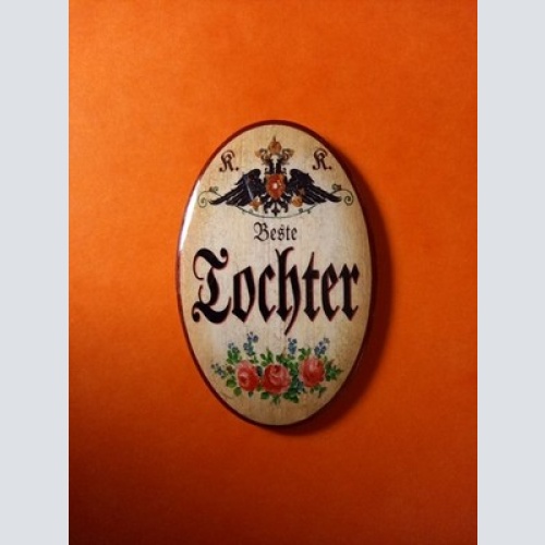 Nostalgie KuK Flaschenöffner Magnet Beste Tochter