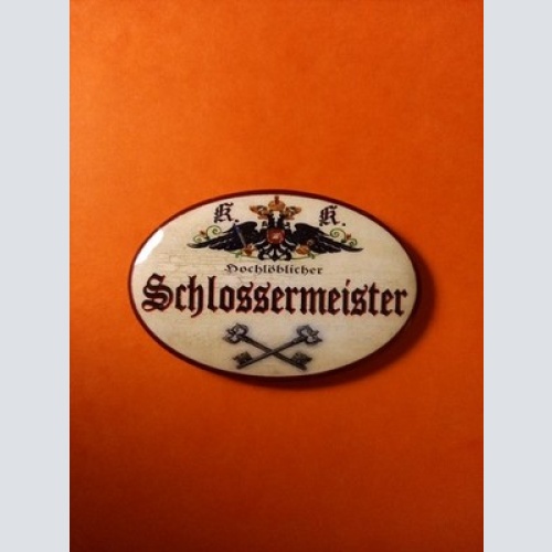 Nostalgie KuK Flaschenöffner Magnet Hochlöblicher Schlossermeister