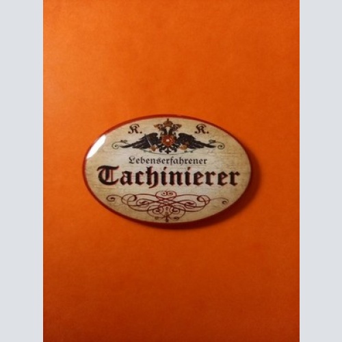 Nostalgie KuK Flaschenöffner Magnet Lebenserfahrener Tachinierer