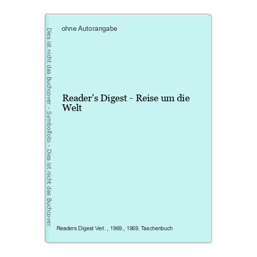 Reader's Digest - Reise um die Welt