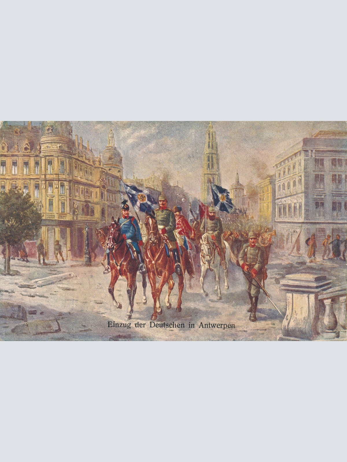 AK Militaria Einzug der Deutschen in Antwerpen Ansichtskarte (17021)