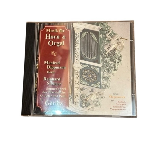 Musik für Horn & Orgel Manfred Dippmann, Reinhard Seeliger: