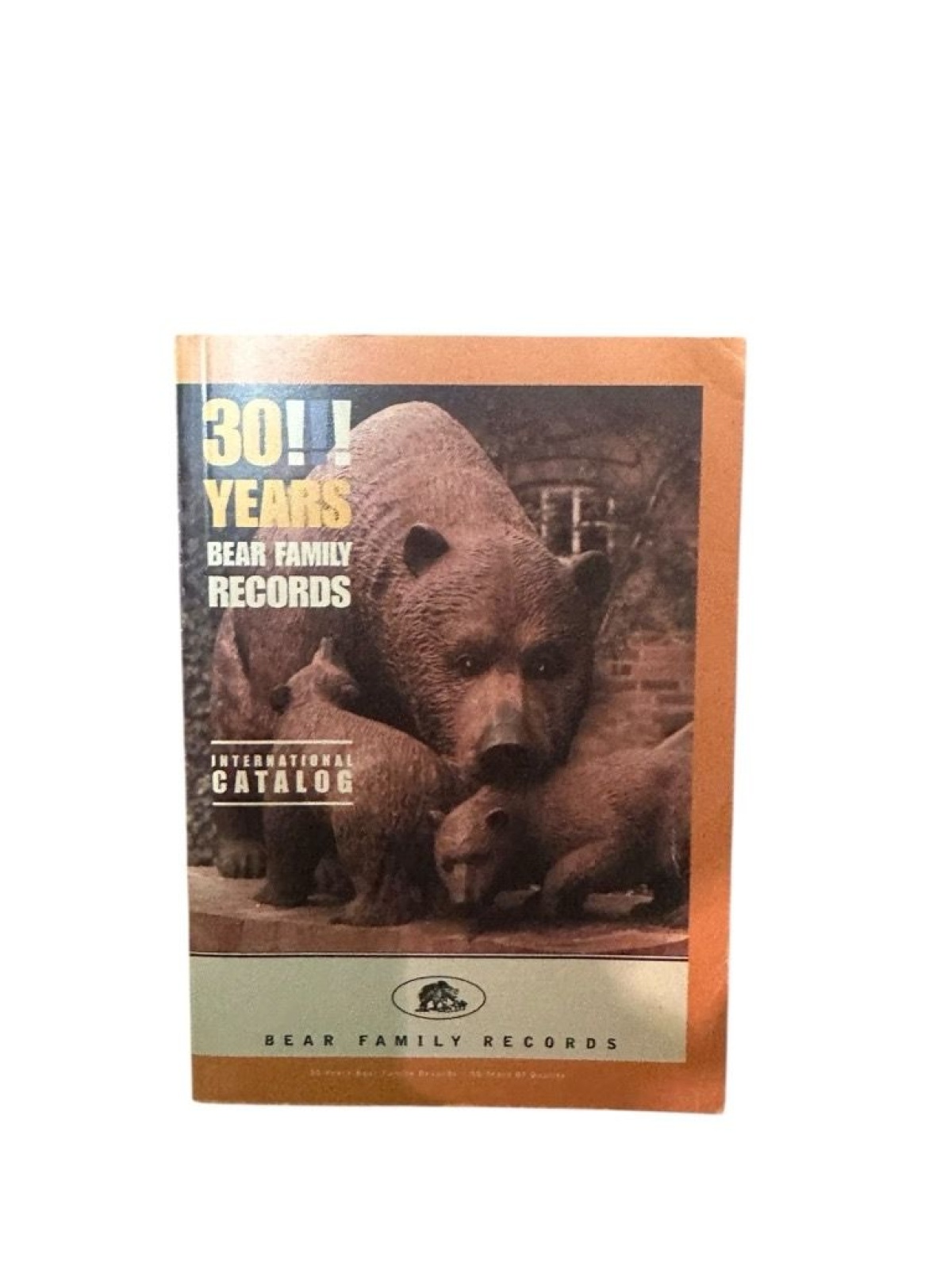 30 Years Bear Family Records. International Catalog Bear Family Records [Hg.]: