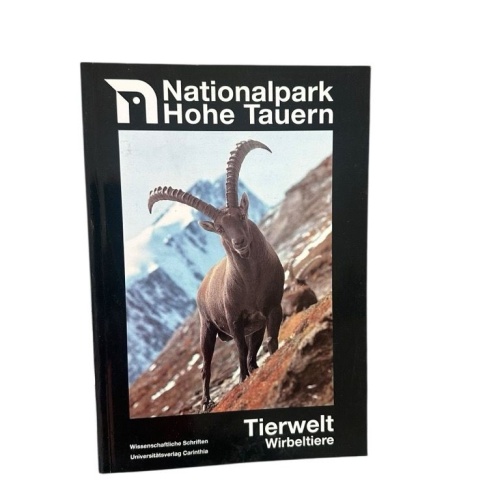 Die Tierwelt der Hohen Tauern: Wirbeltiere Wirbeltiere Stüber, Eberhard und Norb