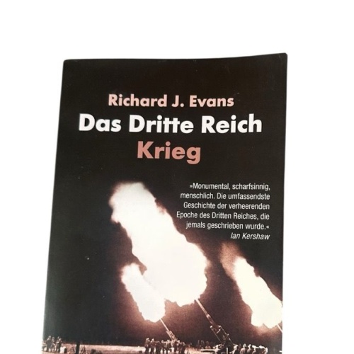 Das Dritte Reich. Band 3: Krieg Evans, Richard J., Martin Pfeiffer  und Udo Renn