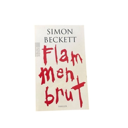 Flammenbrut: Thriller Triller Beckett, Simon und Michaela Link:
