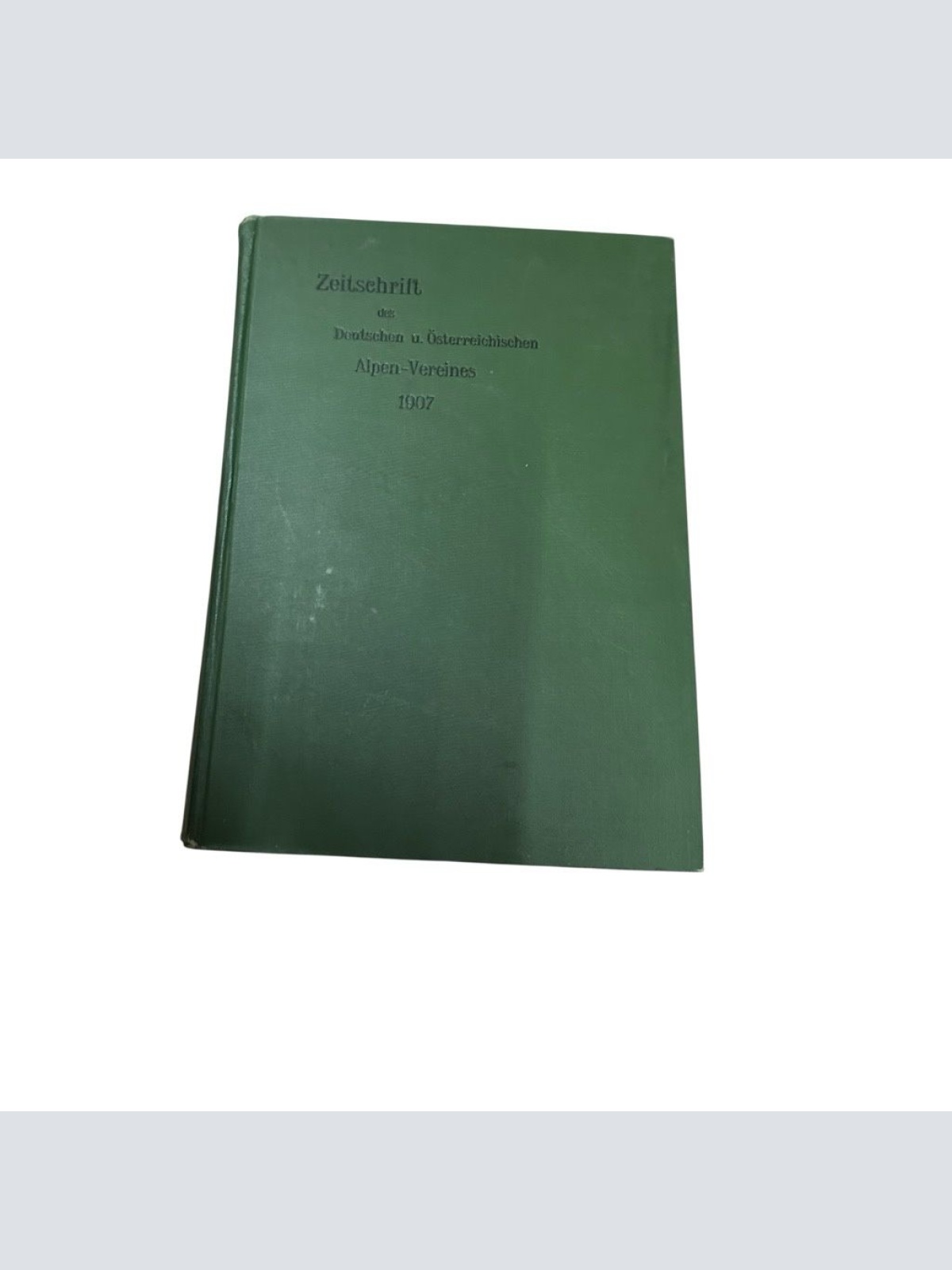 Zeitschrift des Deutschen und Österreichischen Alpenvereins (Alpen-Vereins) 1907