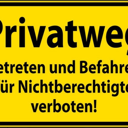 Nostalgie privatweg betreten und befahren für nichtberechtigte verboten  20x30