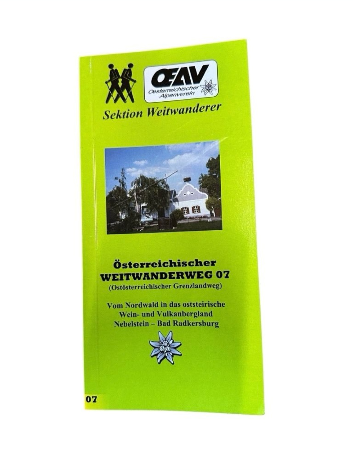 Österreichischer Weitwanderweg Nebelstein Bad Radkersburg 07 OEAV [Hg.]Fritz Käf