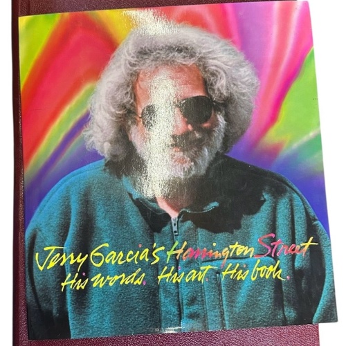 Harrington Street. His Words, his Art, his Book Garcia, Jerry: