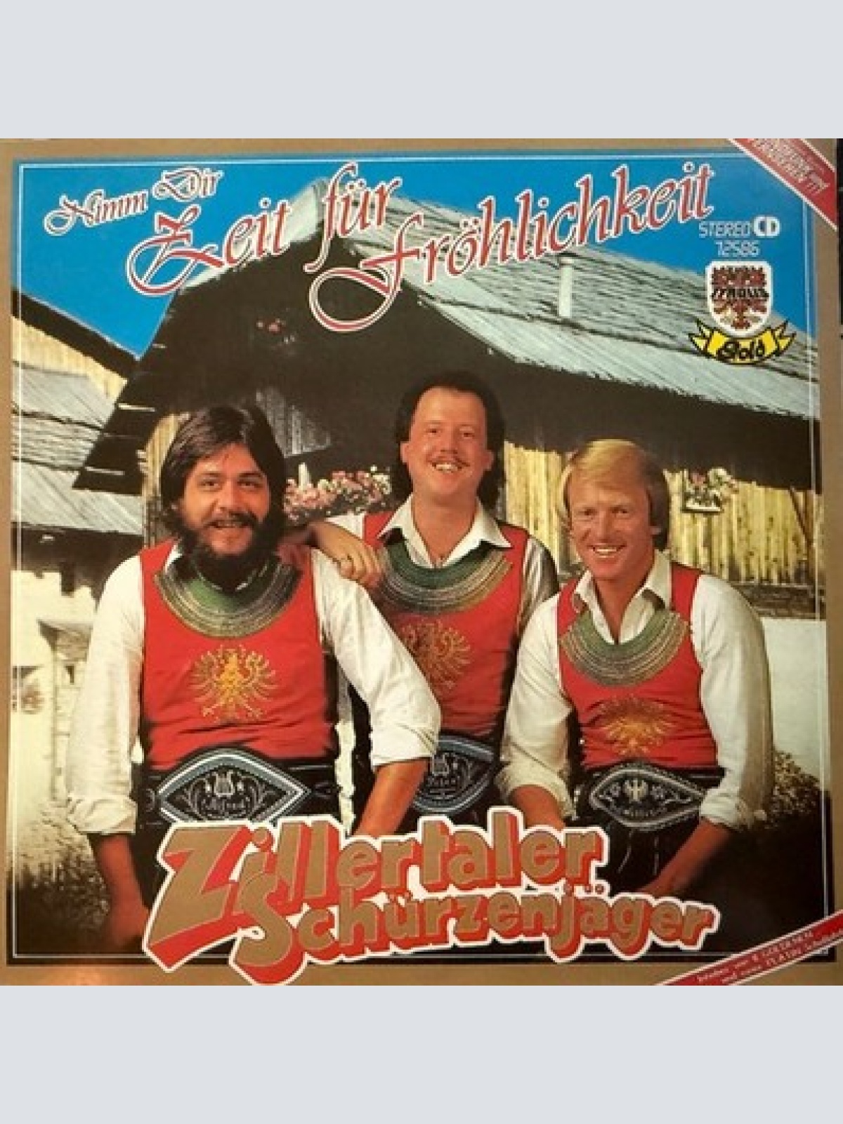 CD, Album Zillertaler Schürzenjäger - Nimm Dir Zeit Für Fröhlichkeit