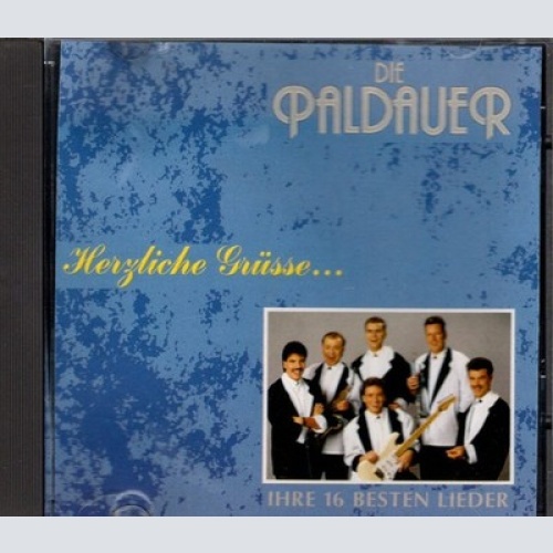 CD, Album Die Paldauer - Herzliche Grüsse...