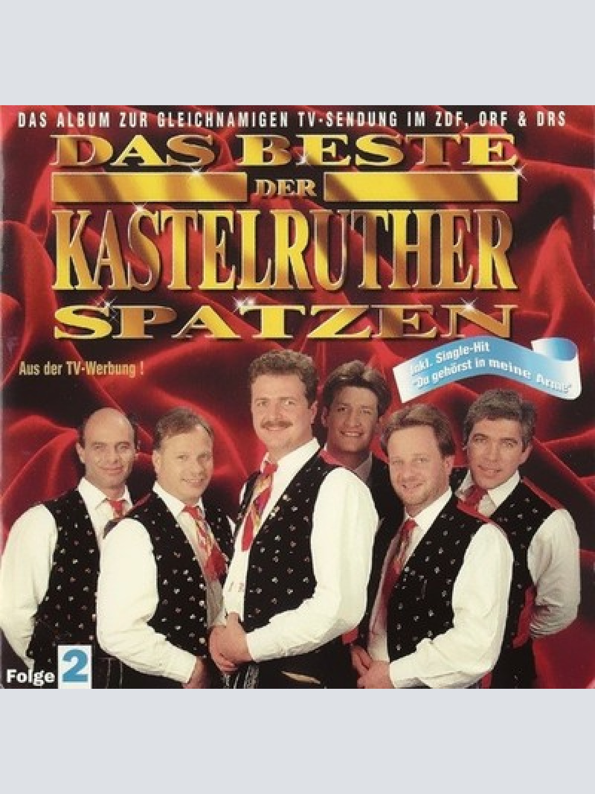 CD, Comp Kastelruther Spatzen - Das Beste Der Kastelruther Spatzen - Folge 2