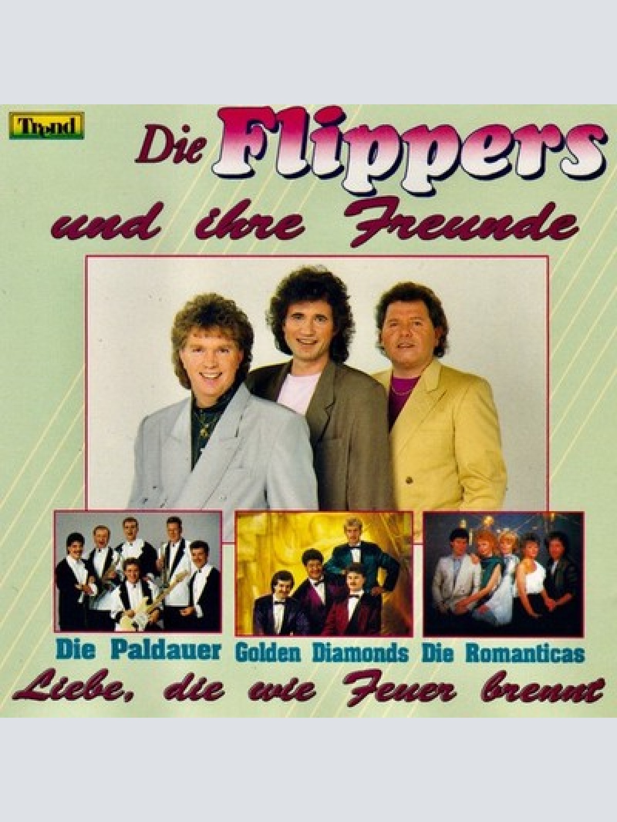 CD, Comp Die Flippers Und Ihre Freunde - Liebe, Die Wie Feuer Brennt