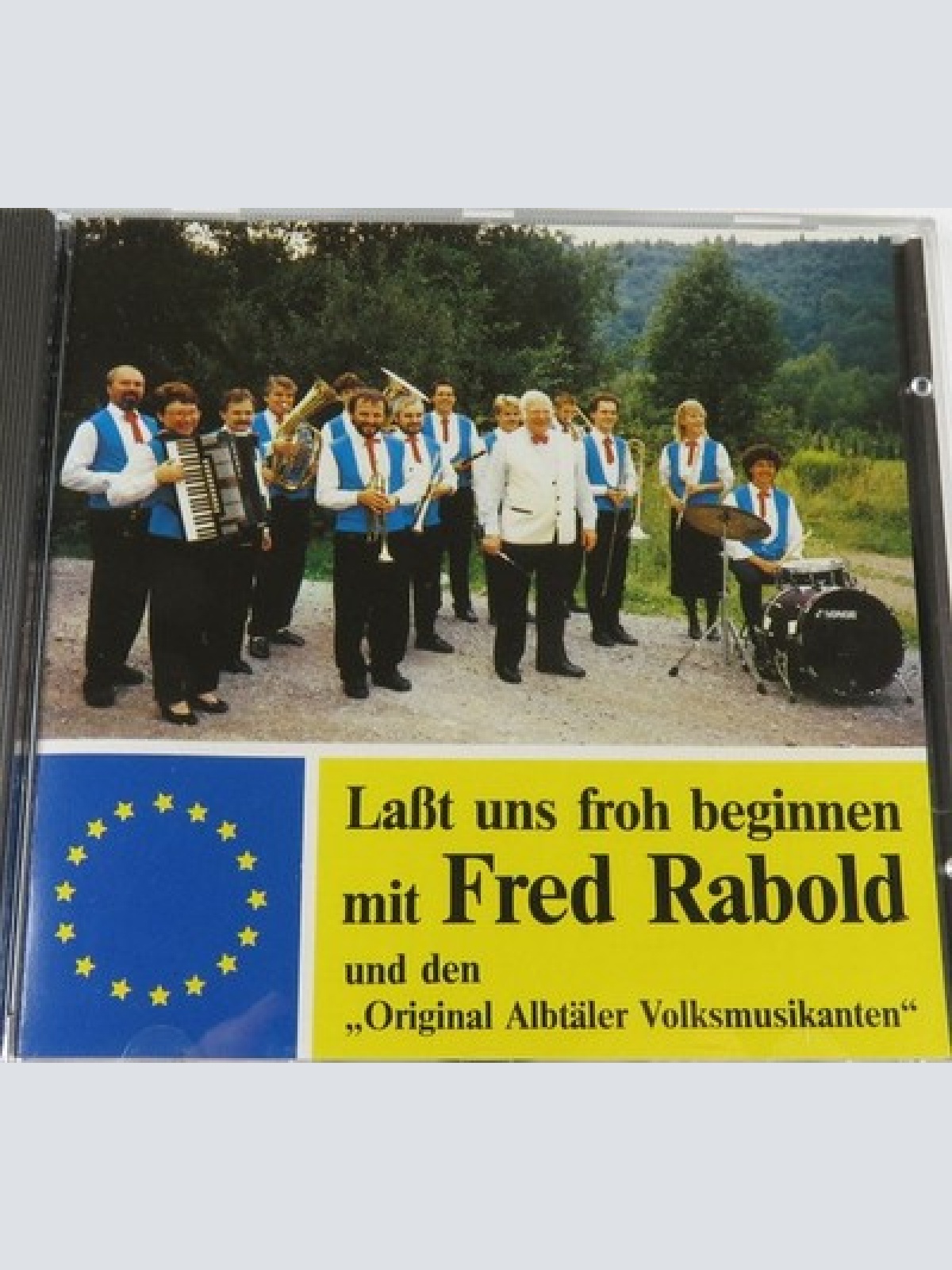 CD Fred Rabold Und Die  Original Albtäler Volksmusikanten - Laßt Uns Froh Beg...