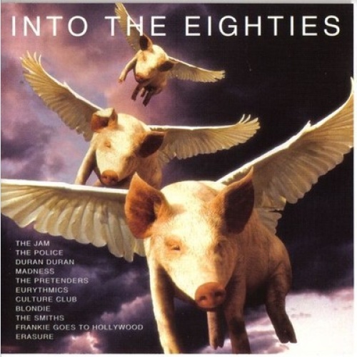 2xCD, Comp, Dis Various - Into The Eighties